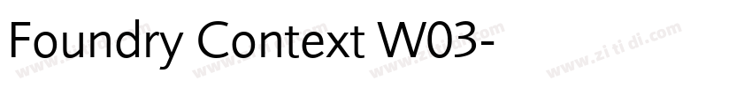 Foundry Context W03字体转换